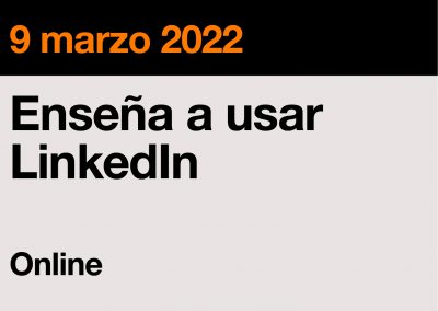 Enseña a usar LinkedIn