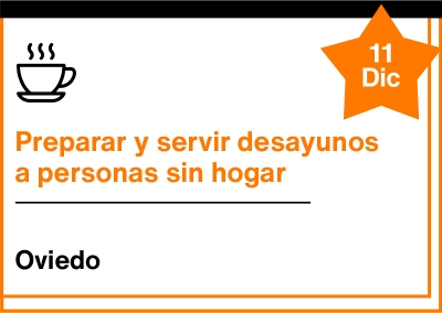 Ayuda a preprar y servir desayunos a personas sin hogar en Oviedo