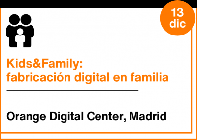 Kids and Family: Fabricación digital para familias